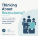 Thinking About Restructuring?